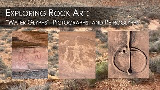 Exploring Rock Art quotWater Glyphsquot Pictographs amp Petroglyphs [upl. by Virgil31]