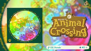 KK Parade Aircheck  Animal Crossing KK Slider OST Extended [upl. by Suolkcin]