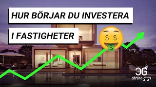 GUIDE till hur du INVESTERAR i FASTIGHETER [upl. by Yuh]