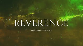 REVERENCE New Official Lyric Video  Sanctuary of Worship Band [upl. by Sinnek398]