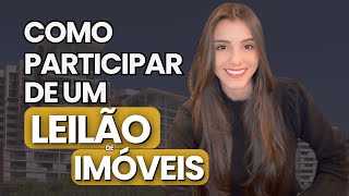 COMO PARTICIPAR DE LEILÃO DE IMÓVEIS [upl. by Sidnee]