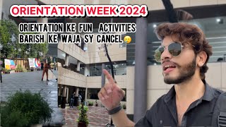 Orientation Week 2024 😍✨Barish ke waja sy orientation dob gie🥲The Üniversity Of Faisalabad [upl. by Neddy309]