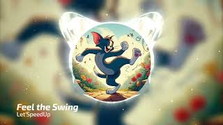 LetSpeedUp  Feel the Swing ElectroSwing [upl. by Gladi]