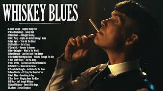 Relaxing Whiskey Blues Music  Best of Slow BluesRock Ballads Songs  JAZZ amp BLUES [upl. by Ellecram28]