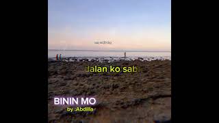 BININ MOby ABDILLA [upl. by Philip]