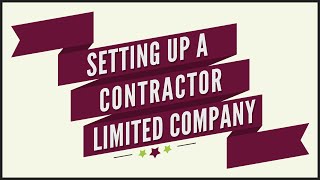 A Quick Start Guide to Setting Up a Ltd Company for Contracting [upl. by Nahgeem824]