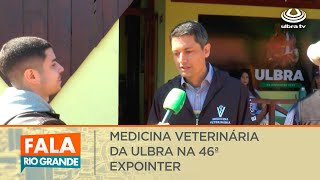 Medicina Veterinária da ULBRA na 46ª Expointer  Fala Rio Grande 29082023 [upl. by Lorene]