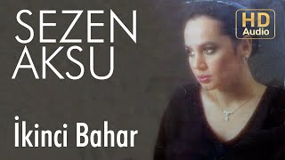 Sezen Aksu  İkinci Bahar Official Audio [upl. by Karry798]