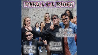 Forza ca boom [upl. by Tillie]