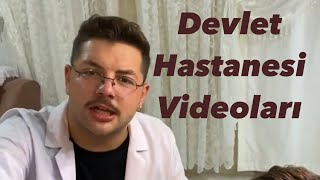 Devlet Hastanesi Videoları [upl. by Fidel531]