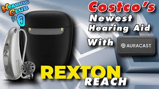 Rexton Reach 1499 Costcos Newest Hearing Aid Just Dropped [upl. by Airt]