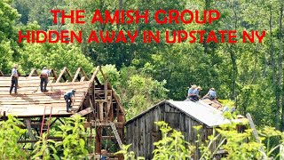 Americas Most OBSCURE AMISH ENCLAVE Upstate New Yorks Unlikely AMISH Settlement [upl. by Odille]