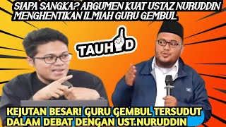 Debat Seru Ustaz Nuruddin vs Guru Gembul  Rasionalitas vs Iman Bukti Keberadaan Tuhan [upl. by Else917]