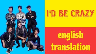 ID BE CRAZY  Soy Luna  LYRICS AND ENGLISH TRANSLATION [upl. by Prissie54]