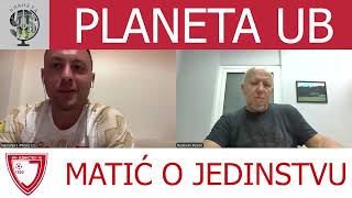 PLANETA UB  Nemanja Matić O Jedinstvu [upl. by Somerset]