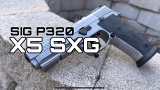 Sig Sauer P320 X5 SXG Unboxing Shooting Review [upl. by Mehta]