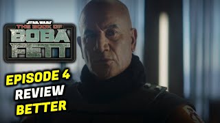 WELL THAT WAS BETTER  The Book Of Boba Fett Episode 4 REVIEW [upl. by Ihcekn]