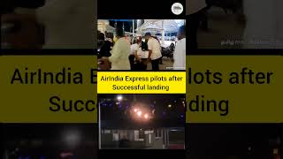 Faces of Airindia express pilots saved 141 passengers tiruchirappalli trichy trichyairport [upl. by Oiruam]