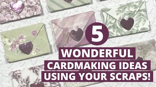 💥5 WONDERFUL WAYS💥 to use YOUR Scraps in Cardmaking Ep2 [upl. by Arraes451]