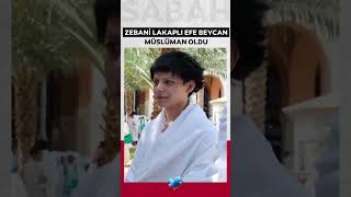 Efe Müslüman oldu ve Kabe de Namaz kıldı 🙂shorts [upl. by Damour]