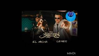 EL MICHA FT LENIER   Pa Los Haters [upl. by Asikal248]