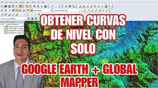 COMO OBTENER CURVAS DE NIVEL UTILIZANDO GOOGLE EARTH Y GLOBAL MAPPER [upl. by Agemo]