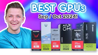 Best GPUs to Buy for ALL Budgets 👌 September amp October 2024 [upl. by Sternberg]