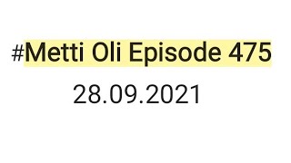 Metti Oli today Episode 475 28092021minivlog trending [upl. by Enovaj]