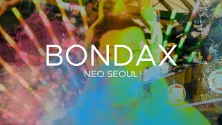 BONDAX  Neo Seoul  Official Video [upl. by Adas]