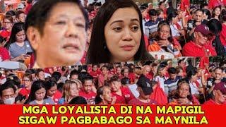 DI NA MAPIGIL ITO MGA LOYALISTA KASAMA SI MAHRA TAMONDONG GUSTO NA NG BAGBABAGO SA MAYNILA [upl. by John299]