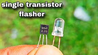 DIY Single Transistor LED Flasher Circuit  Simple Electronics Project [upl. by Hausmann]