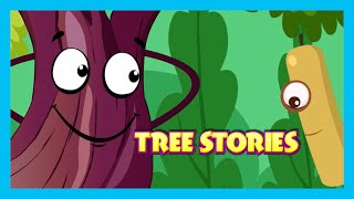 Tree Stories  Bedtime Stories For Kids  Stories [upl. by Kosey]