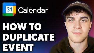 How to Duplicate Event in Google Calendar Shortcut Full 2024 Guide [upl. by Mudenihc916]