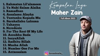 Kumpulan Lagu Sholawat  Maher Zain Full Album 2023 [upl. by Lanita]