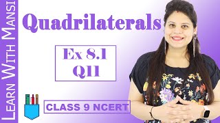 Class 9 Maths  Chapter 8  Exercise 81 Q11  Quadrilaterals  NCERT [upl. by Doak181]