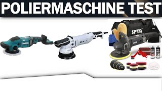 ➤ Beste 3 Poliermaschine Test 2023  Was sind die Besten Modelle [upl. by Niwle]