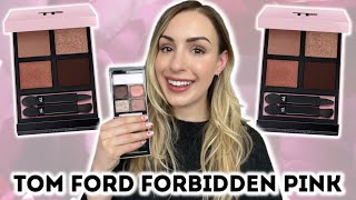 THE BEST ONE YET 😳 TOM FORD FORBIDDEN PINK EYESHADOW QUAD  SWATCHES APPLICATION REVIEW [upl. by Ahseinaj]