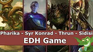 Pharika vs Syr Konrad vs Thrun vs Sidisi EDH  CMDR game play for Magic The Gathering [upl. by Melentha]