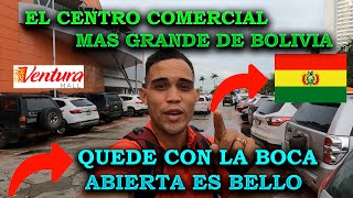 El centro comercial MÁS GRANDE de Bolivia 🇧🇴  VENTURA MALL Solo para Millonarios 😱🇧🇴 [upl. by Ellahcim]