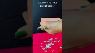 Electrostatic Force of Attraction  Coulombs law  Science Experiment  Physics [upl. by Rumilly]