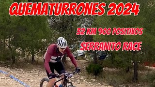 QUEMATURRONES 2024  Scott Spark  32 Km 900 Positivos  Serranito Race  Wahoo [upl. by Woothen434]