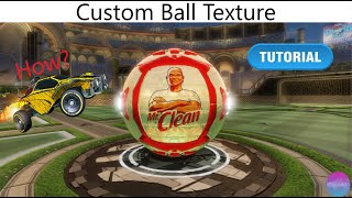 How to setup a ball texture in Rocket League  Tutorial [upl. by Niabi612]