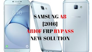 A8 2016 A810F Frp Bypass [upl. by Oiraved]