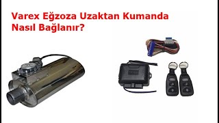 Varex Egzoz Kumanda Nasıl Bağlanır [upl. by Reagen]