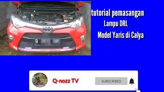 tutorial pemasangan lampu drl model Yaris [upl. by Lionel]