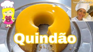 QUINDÃO  QUINDIM BEM CREMOSO SUPER SIMPLES E FÁCIL [upl. by Oivlis907]