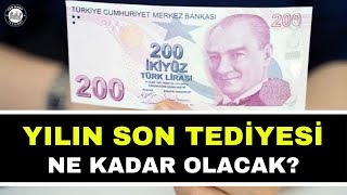 SON TEDİYE ÖDEMESİ NE KADAR OLACAK 4d işçi kadrosu son dakika [upl. by Andree]