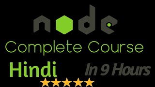 Node js complete tutorial in Hindi  Full Node course in one video [upl. by Esau546]