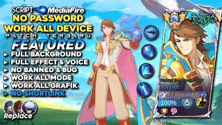 NEW Script Skin Xavier Beyond the Clouds Xavier No Password  Full Effect amp Sound  Latest Patch [upl. by Leirea594]