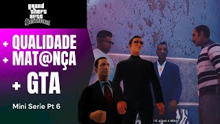 Sindicato do Crime  GTA San 6 [upl. by Clevey]